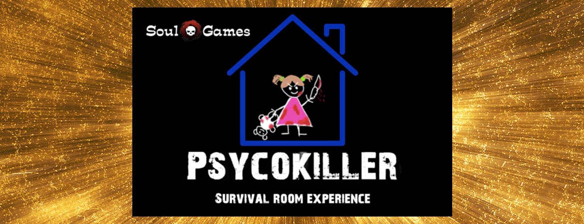 ▷ Soul Games | PSYCOKILLER, LA CASITA AZUL